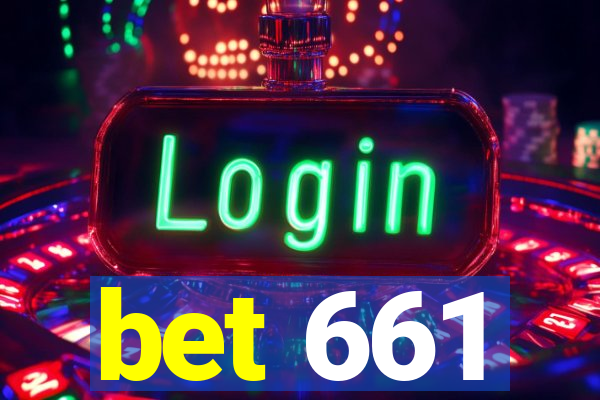 bet 661